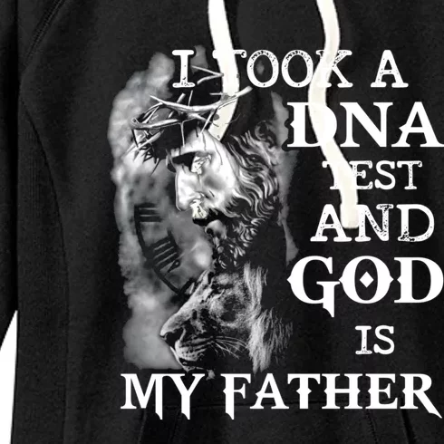 I Took A Dna Test And God Is My Father Women's Fleece Hoodie