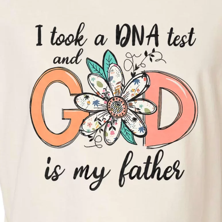 I Took A Dna Test And God Is My Father Garment-Dyed Women's Muscle Tee