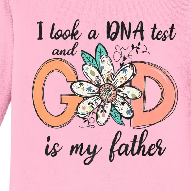 I Took A Dna Test And God Is My Father Baby Long Sleeve Bodysuit