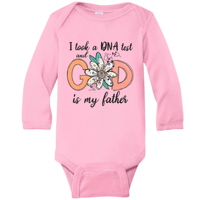 I Took A Dna Test And God Is My Father Baby Long Sleeve Bodysuit