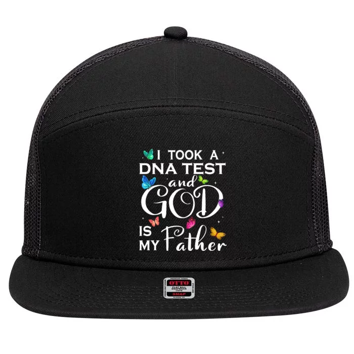 I Took A Dna Test And God Is My Father 7 Panel Mesh Trucker Snapback Hat