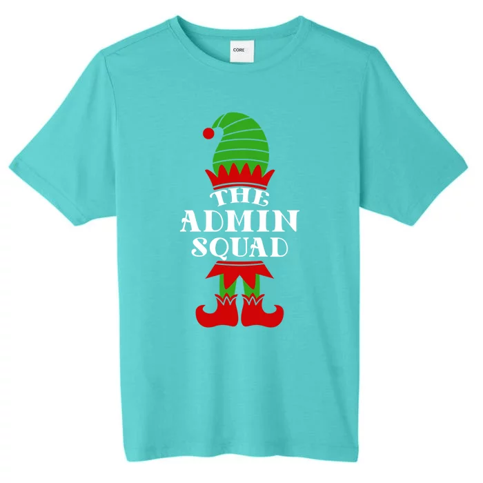 I'm The Admin Elf Squad Matching Family Team Coworker Gift ChromaSoft Performance T-Shirt