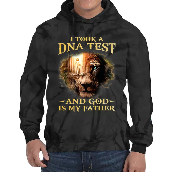 I Took A Dna Test And God Is My Father Lion Jesus Tie Dye Hoodie