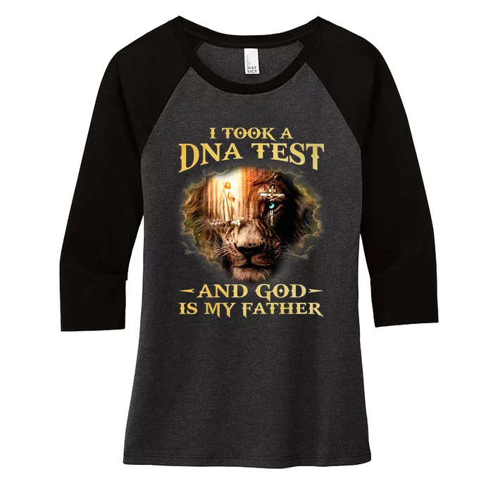 I Took A Dna Test And God Is My Father Lion Jesus Women's Tri-Blend 3/4-Sleeve Raglan Shirt