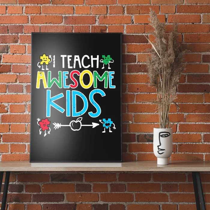 I Teach Awesome Autism Awareness Sped Teacher Me Poster