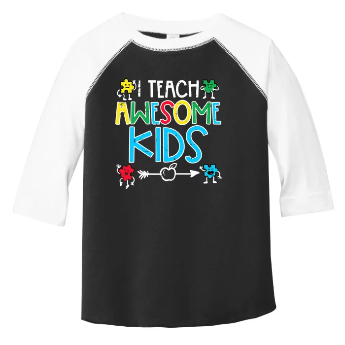 I Teach Awesome Autism Awareness Sped Teacher Me Toddler Fine Jersey T-Shirt