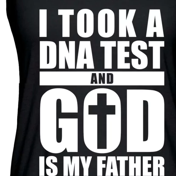 I Took A Dna Test And God Is My Father Christianity Ladies Essential Flowy Tank