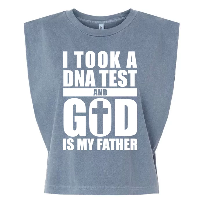 I Took A Dna Test And God Is My Father Christianity Garment-Dyed Women's Muscle Tee