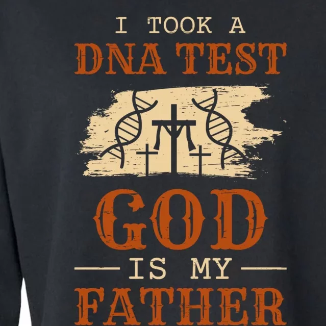 I Took A Dna Test And God Is My Father Jesus Cropped Pullover Crew