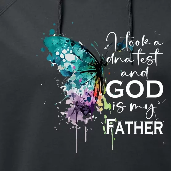 I Took A Dna Test And God Is My Father Jesus Lover Christian Performance Fleece Hoodie