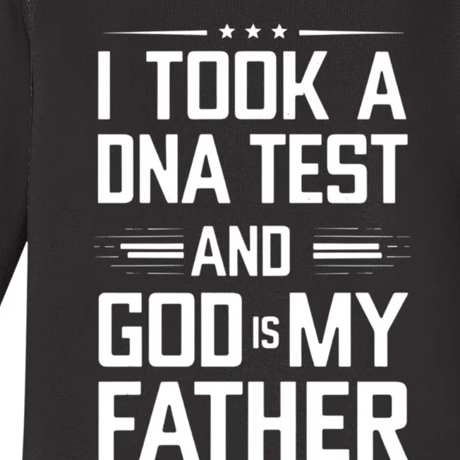 I Took A Dna Test And God Is My Father Funny Jesus Christian Baby Long Sleeve Bodysuit