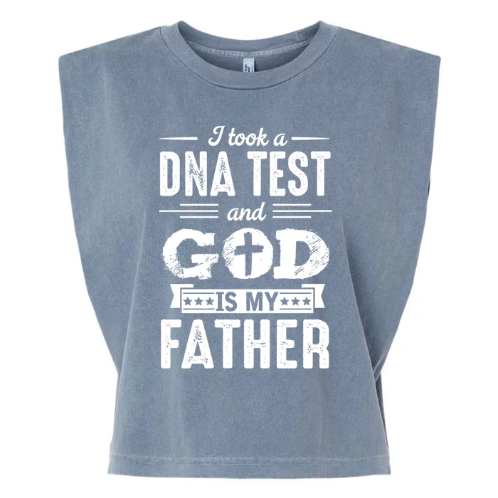 I Took A Dna Test And God Is My Father Design Christian Garment-Dyed Women's Muscle Tee