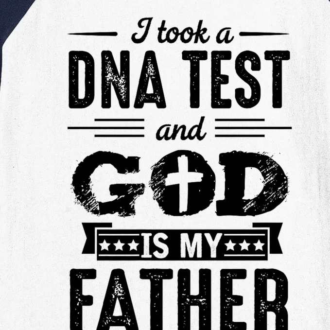 I Took A Dna Test And God Is My Father Design Christian Baseball Sleeve Shirt