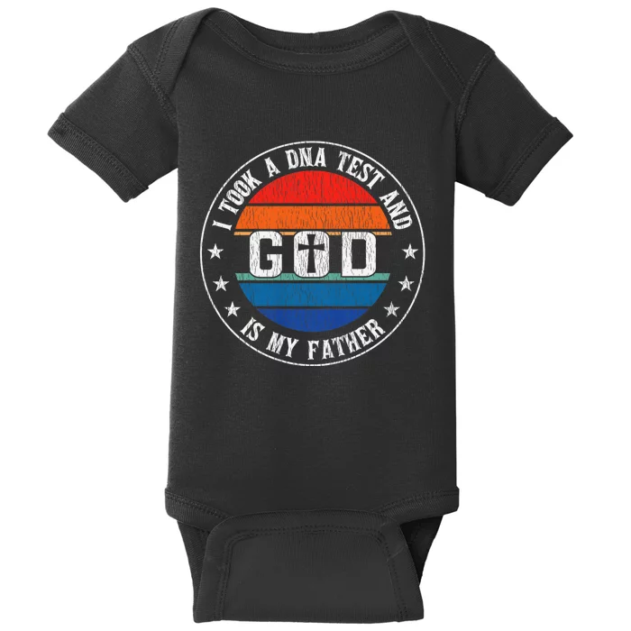 I Took A Dna Test And God Is My Father Jesus Christian Faith Baby Bodysuit