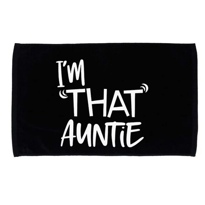 I'm That Auntie Funny Best Aunt Microfiber Hand Towel