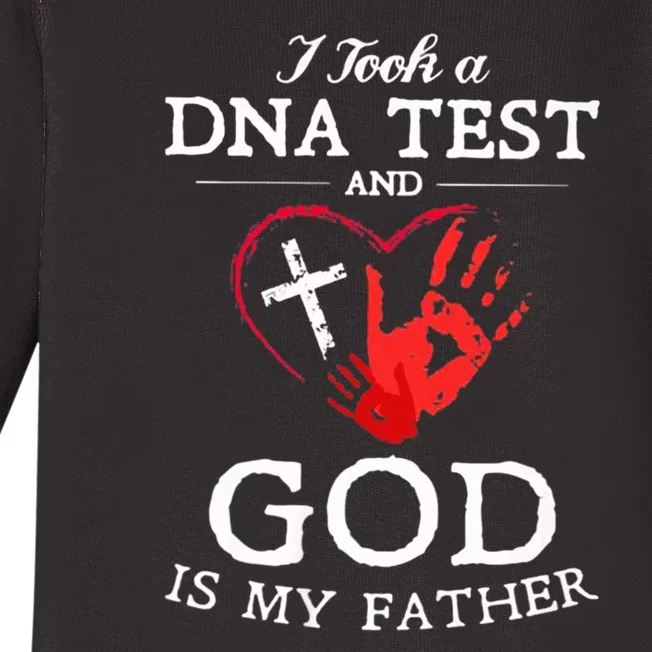 I Took A Dna Test And God Is My Father Christian Baby Long Sleeve Bodysuit