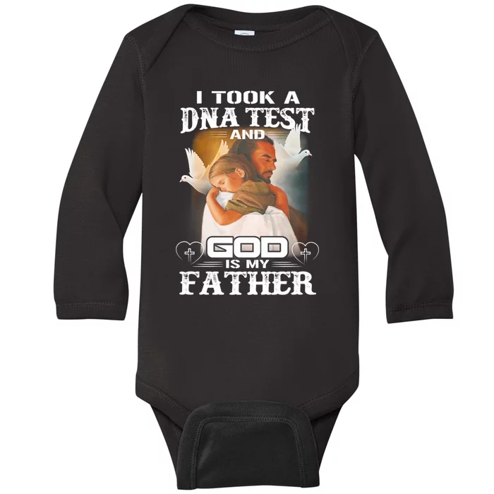 I Took A Dna Test And God Is My Father Baby Long Sleeve Bodysuit