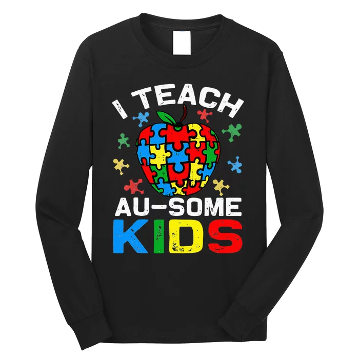 I Teach Awesome Autism Awareness Sped Teacher Long Sleeve Shirt