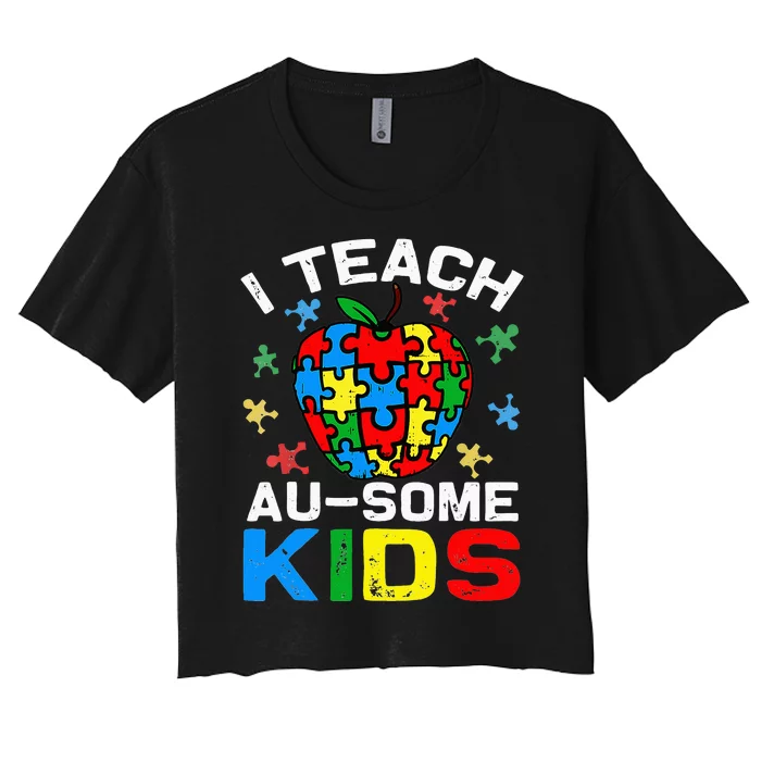 I Teach Awesome Autism Awareness Sped Teacher Women's Crop Top Tee