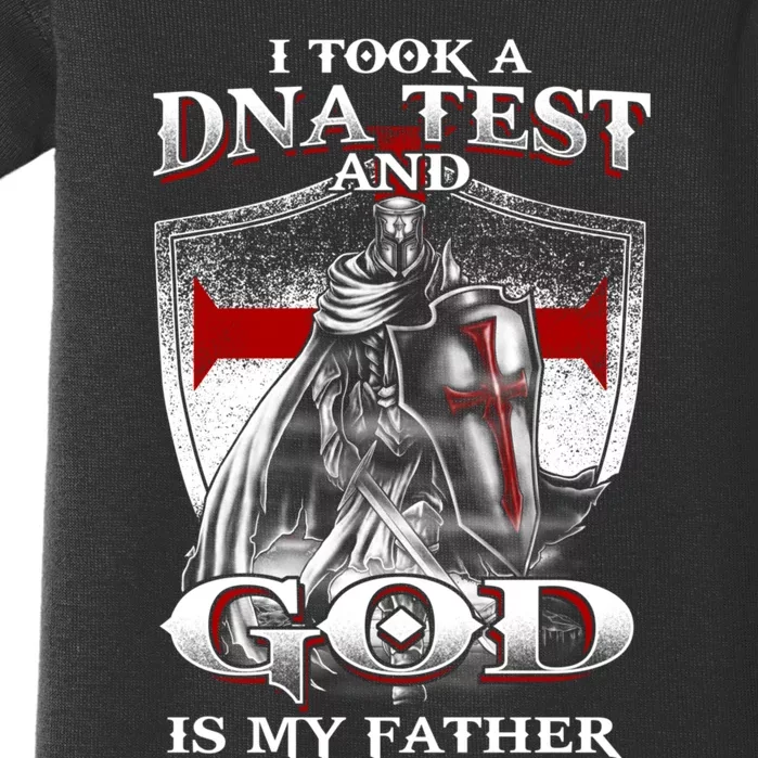 I Took A Dna Test And God Is My Father Christian Templar Baby Bodysuit