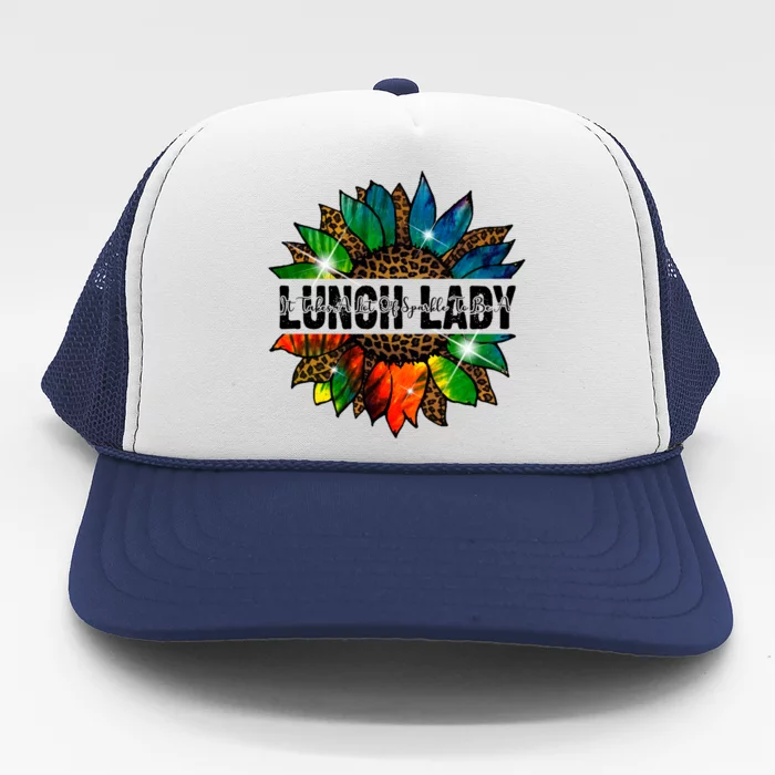 It Takes A Lot Of Sparkle To Be A Lunch Lady Trucker Hat