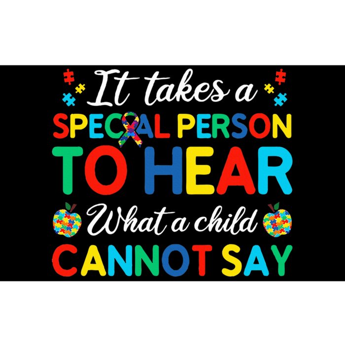 It Takes A Special Person To Hear What A Child Cannot Say Bumper Sticker