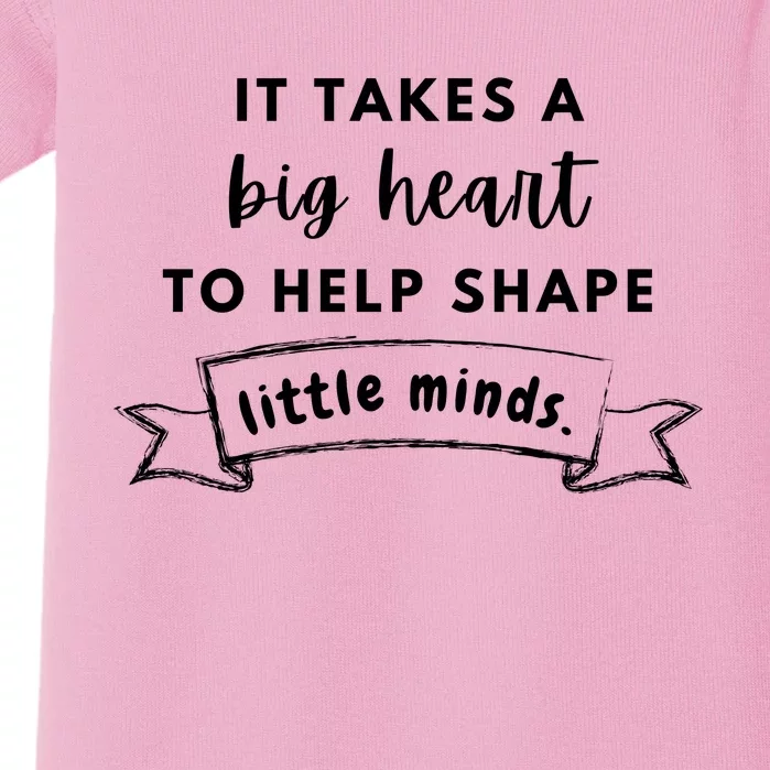 It Takes A Big Heart To Help Shape Little Minds Cute Teacher Gift Baby Bodysuit