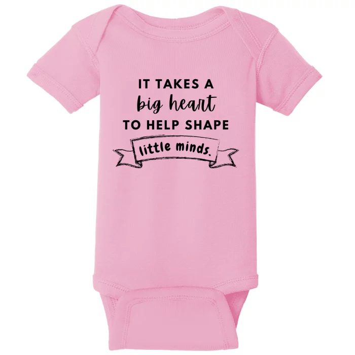 It Takes A Big Heart To Help Shape Little Minds Cute Teacher Gift Baby Bodysuit