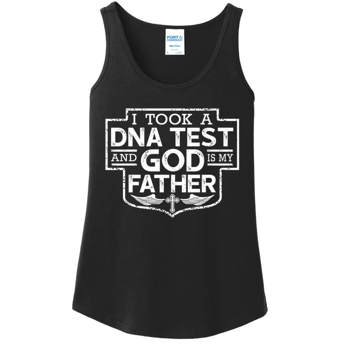 I Took A Dna Test And God Is My Father Christian Ladies Essential Tank