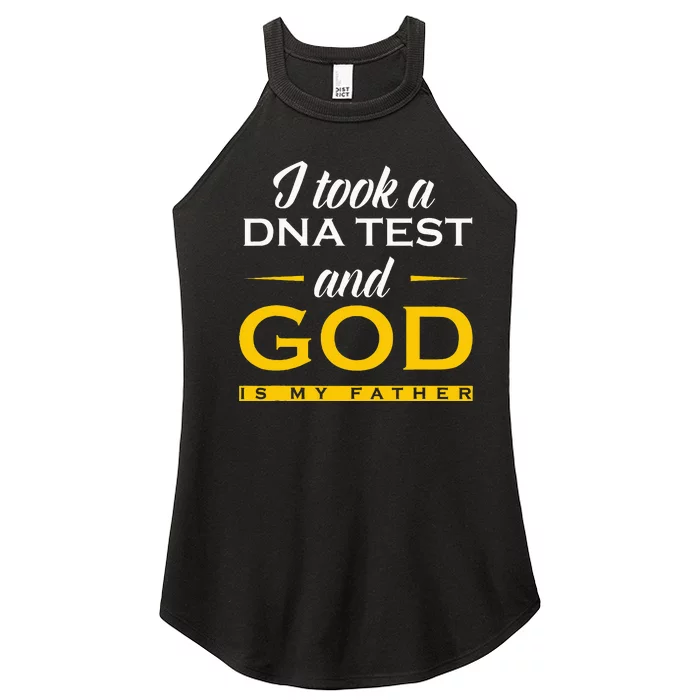 I Took A Dna Test God Is My Father Jesus Christian Women’s Perfect Tri Rocker Tank