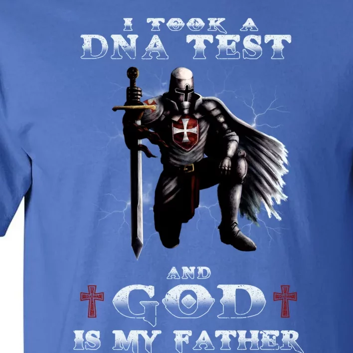 I Took A Dna Test And God Is My Father Knight Templar Tall T-Shirt