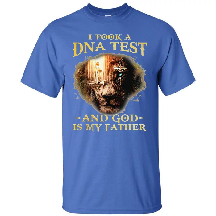 I Took A DNA Test And God Is My Father Lion Jesus Christian Tall T-Shirt