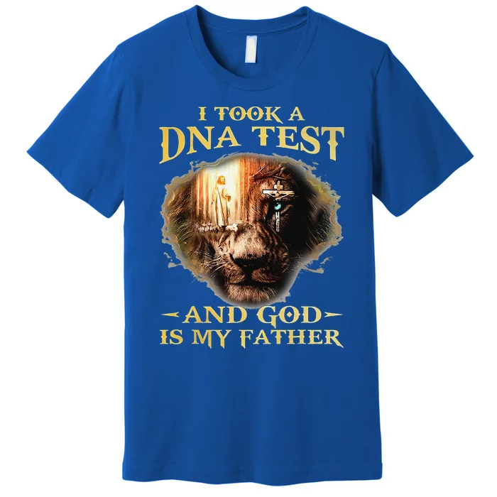 I Took A DNA Test And God Is My Father Lion Jesus Christian Premium T-Shirt