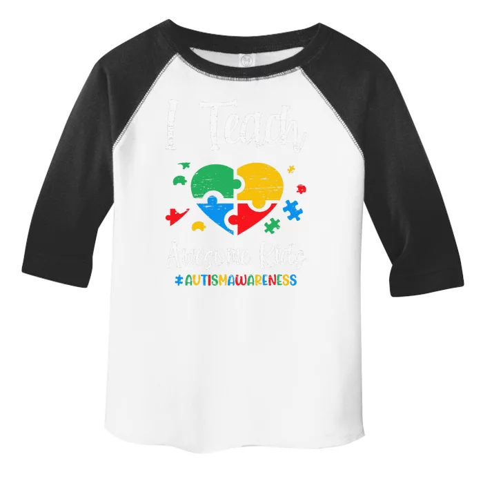 I Teach Awesome Autism Awareness For A Sped Teacher Toddler Fine Jersey T-Shirt