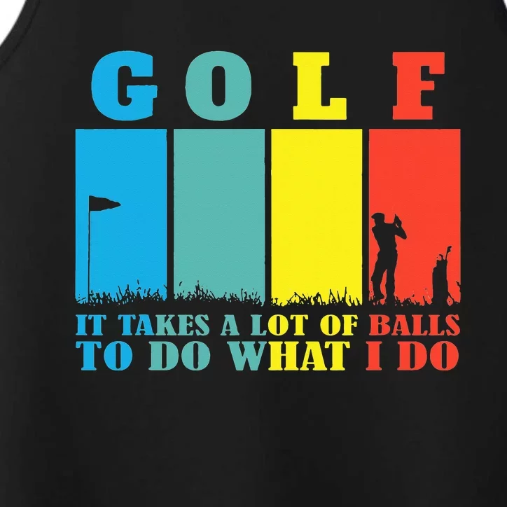 I Takes A Lot Of Balls Manolo Funny Golf Gift For Golfers Performance Tank