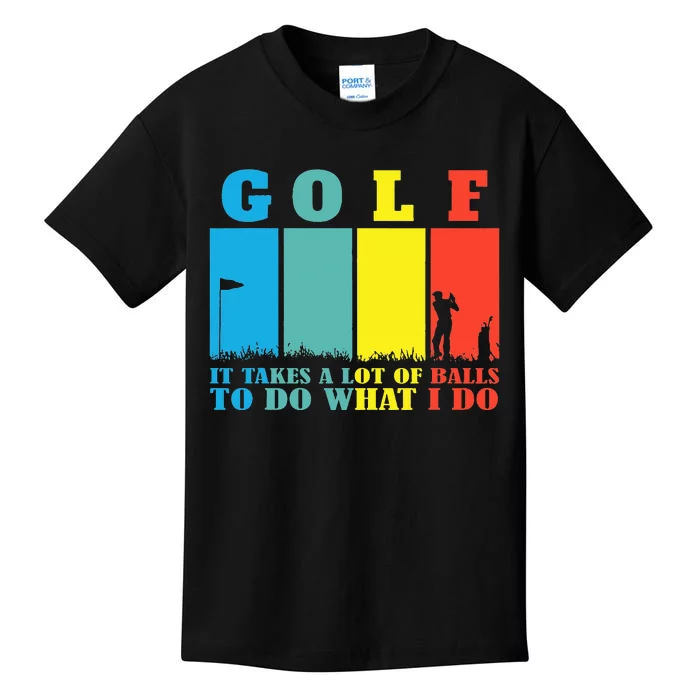 I Takes A Lot Of Balls Manolo Funny Golf Gift For Golfers Kids T-Shirt