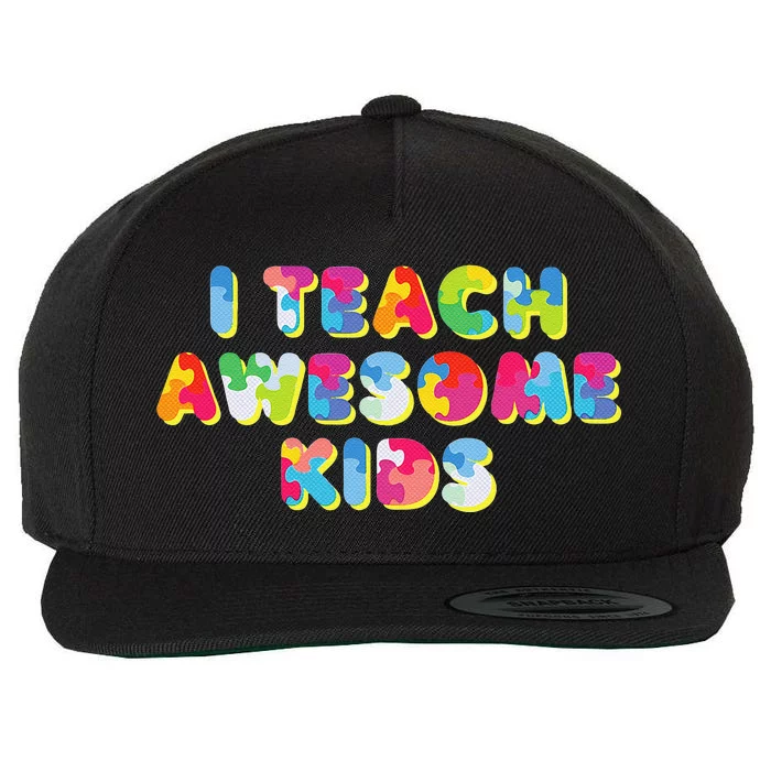 I Teach Awesome Autism Awareness Teacher Gift Wool Snapback Cap