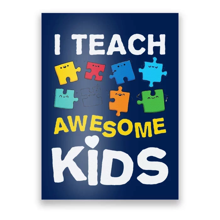 I Teach Awesome Autism Awareness Poster