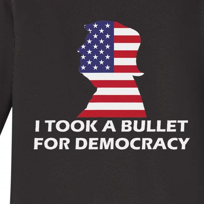 I Took A Bullet For Democracy Baby Long Sleeve Bodysuit