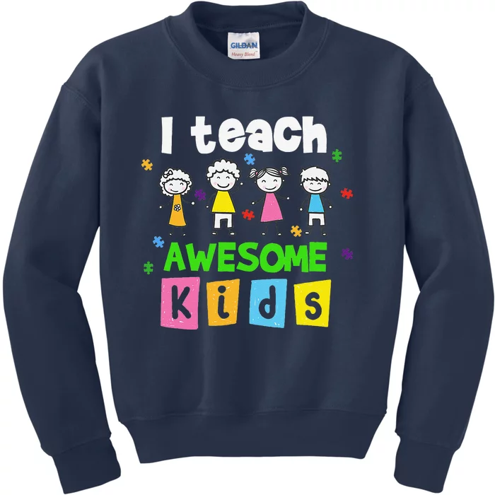 I Teach Awesome Special Needs Autism Awareness Kids Sweatshirt