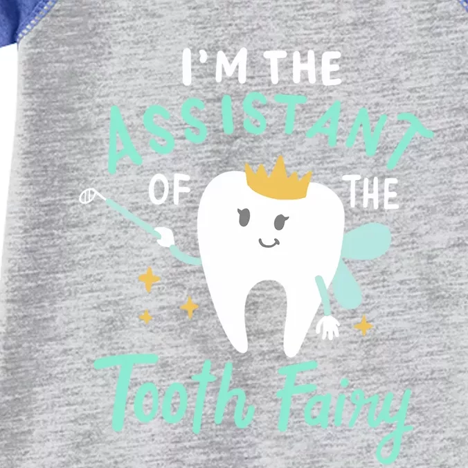 Im The Assistant Of The Tooth Fairy Gift Infant Baby Jersey Bodysuit