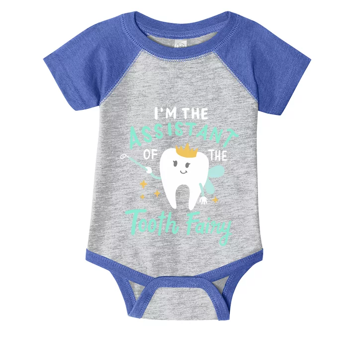 Im The Assistant Of The Tooth Fairy Gift Infant Baby Jersey Bodysuit