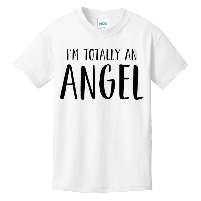 IM Totally An Angel Funny Halloween Christmas Gifts Kids T-Shirt