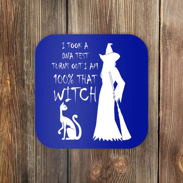 I Took A Dna Test Im 100% That Witch Funny Halloween Gift Coaster