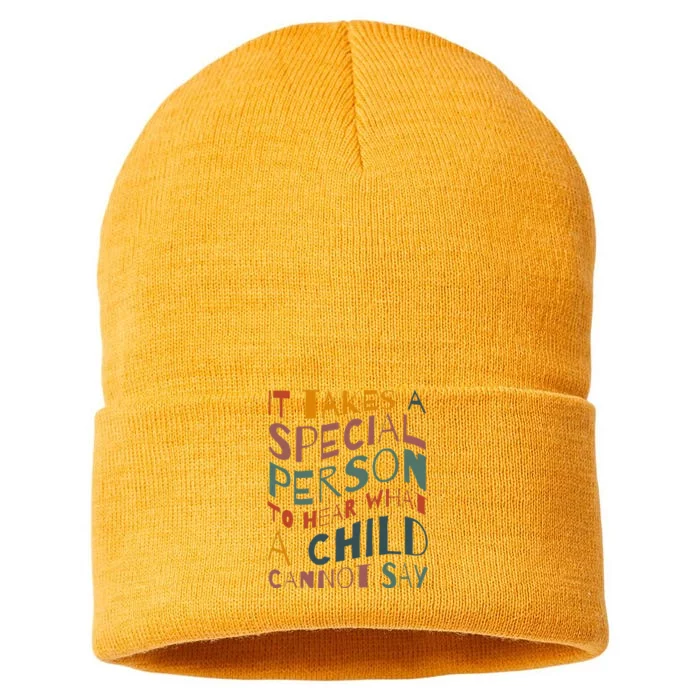 It Takes A Special Person To Hear What A Child Cannot Say Sustainable Knit Beanie