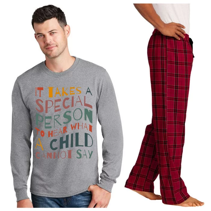 It Takes A Special Person To Hear What A Child Cannot Say Long Sleeve Pajama Set