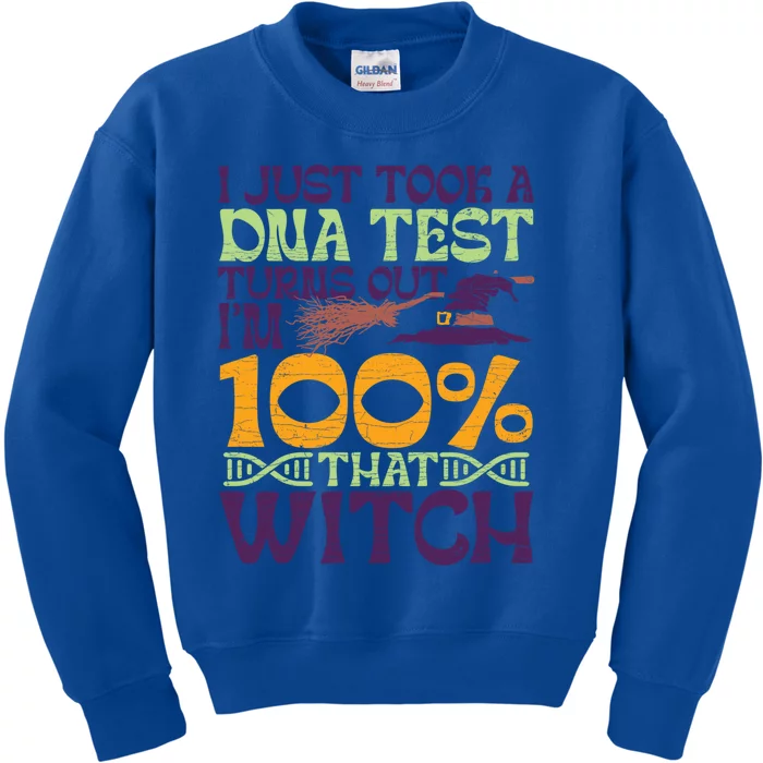 I Took A Dna Test Turns Out Im 100% Percent Witch Halloween Gift Kids Sweatshirt