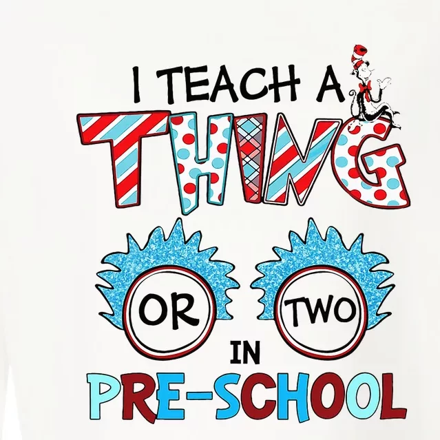 I Teach A Thing Or Two In Pre School Back To School Team Cropped Pullover Crew