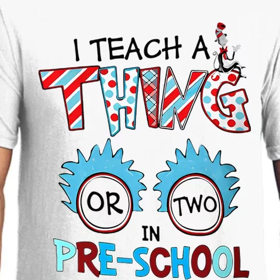 I Teach A Thing Or Two In Pre School Back To School Pajama Set