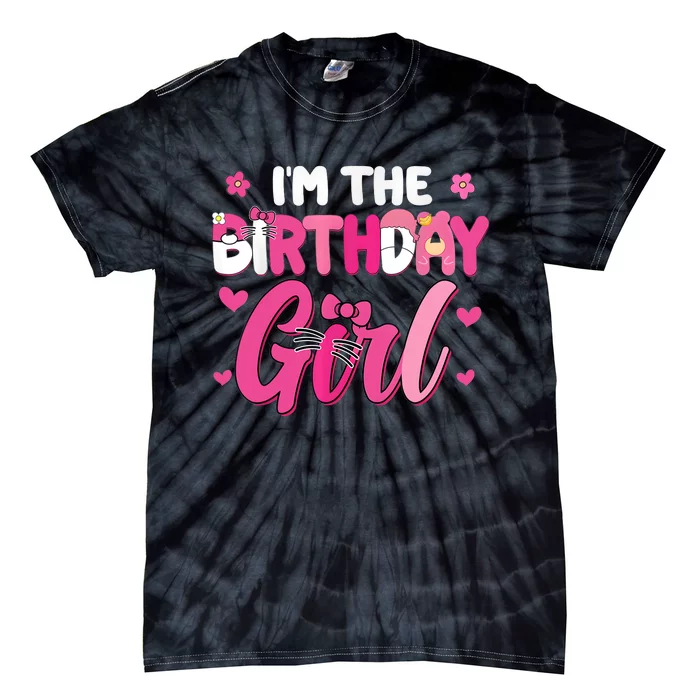 Im The Birthday Girl Cat Kitty Family Matching Party Tie-Dye T-Shirt